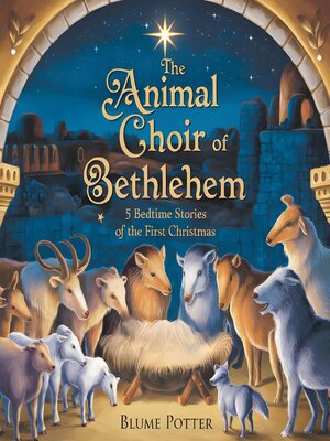 cover image of The Animal Choir of Bethlehem